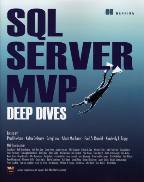 SQL Server MVP Deep Dives in Action, Paperback Book