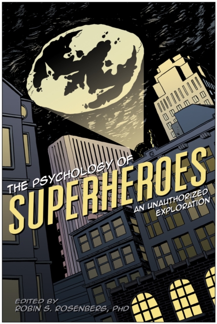 Psychology of Superheroes, EPUB eBook