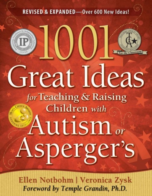 1001 Great Ideas for Teaching and Raising Children with Autism or Asperger's, Paperback / softback Book