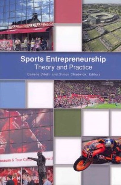 Sports Entrepreneurship : Theory & Practice, Paperback / softback Book