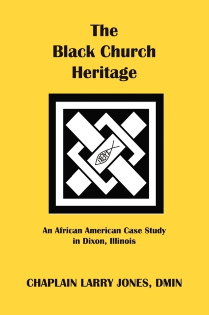 The Black Church Heritage, Paperback / softback Book
