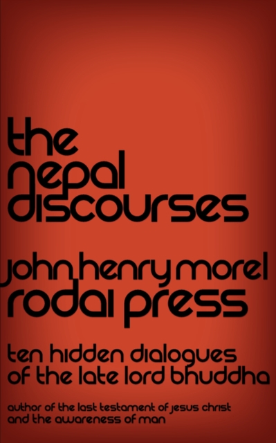 The Nepal Discourses, Paperback / softback Book