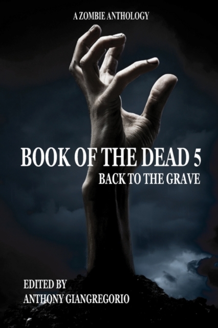 Book of the Dead 5 : Back to the Grave, Paperback / softback Book