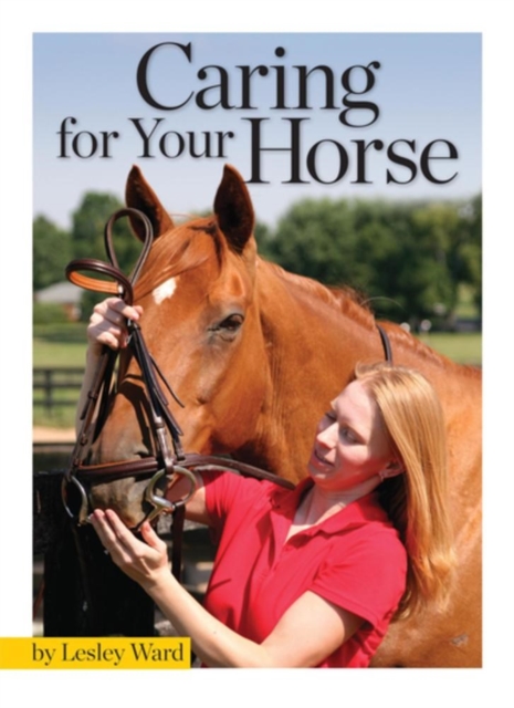 Caring for Your Horse, Paperback / softback Book