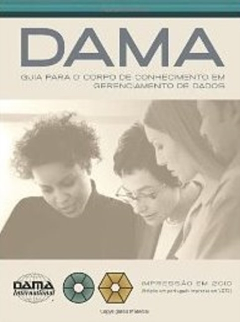 DAMA Guide to the Data Management Body of Knowledge (DAMA-DMBOK) : Portuguese Edition, Paperback / softback Book