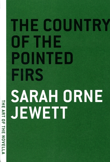 The Country Of Pointed Firs, Paperback / softback Book