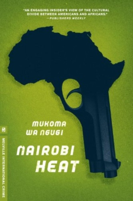 Nairobi Heat, Paperback / softback Book