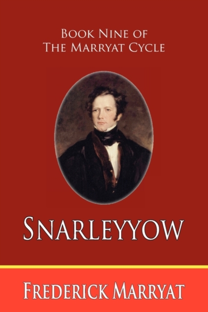Snarleyyow (Book Nine of the Marryat Cycle), Paperback / softback Book
