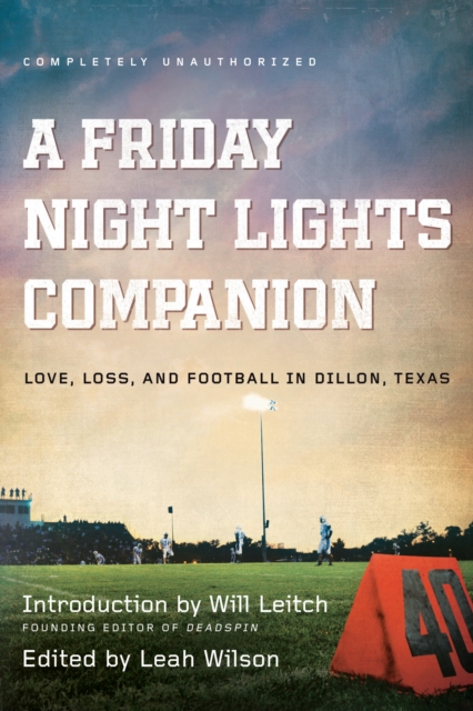 Friday Night Lights Companion, EPUB eBook