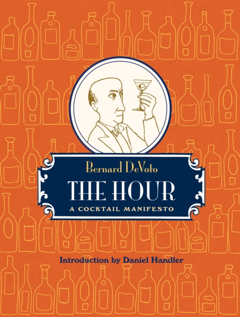 The Hour : A Cocktail Manifesto, EPUB eBook