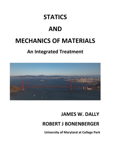 Statics and Mechanics of Materials : An Integrated Treatment, Paperback / softback Book