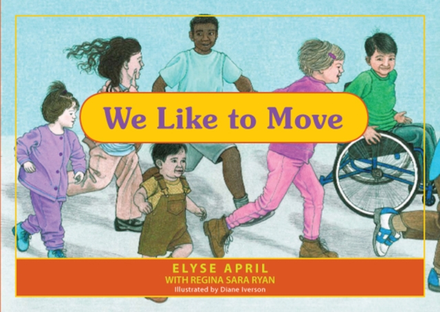 WE LIKE TO MOVE, Paperback Book