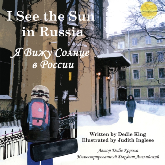 I See the Sun in Russia Volume 4, Hardback Book