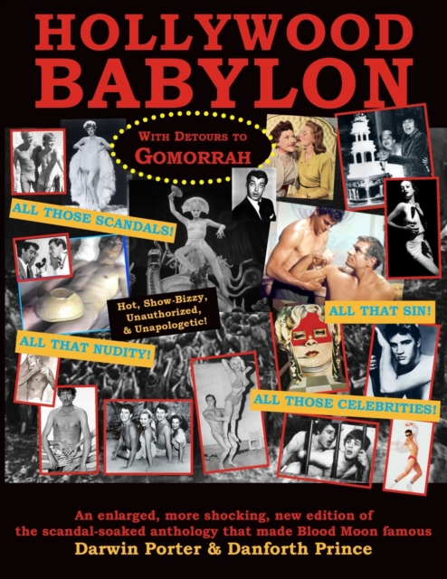 Hollywood Babylon, With Detours to Gomorrah, Paperback / softback Book