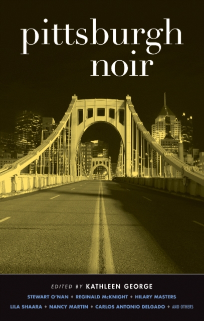 Pittsburgh Noir, Paperback / softback Book