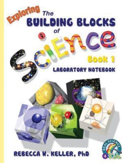 Exploring the Building Blocks of Science Book 1 Laboratory Notebook, Paperback / softback Book