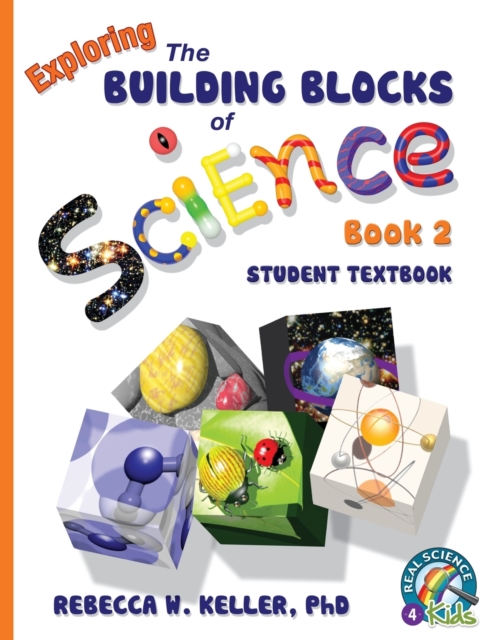 Exploring the Building Blocks of Science Book 2 Student Textbook (softcover), Paperback / softback Book