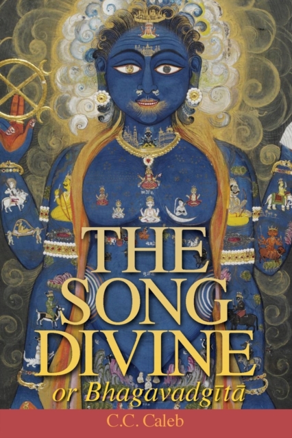 The Song Divine, or Bhagavad-Gita (Pocket), Paperback / softback Book