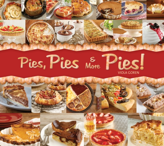 Pies, Pies & More Pies!, Paperback / softback Book