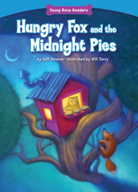 Hungry Fox and the Midnight Pies, PDF eBook