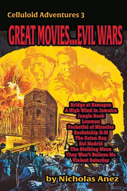 Celluloid Adventures 3 Great Movies... Evil Wars, Paperback / softback Book