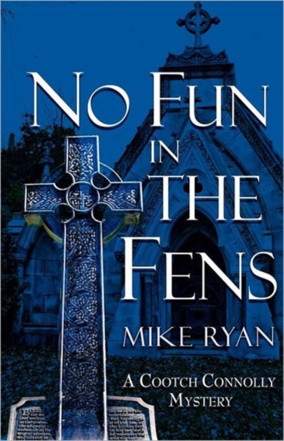 No Fun in the Fens, Paperback / softback Book