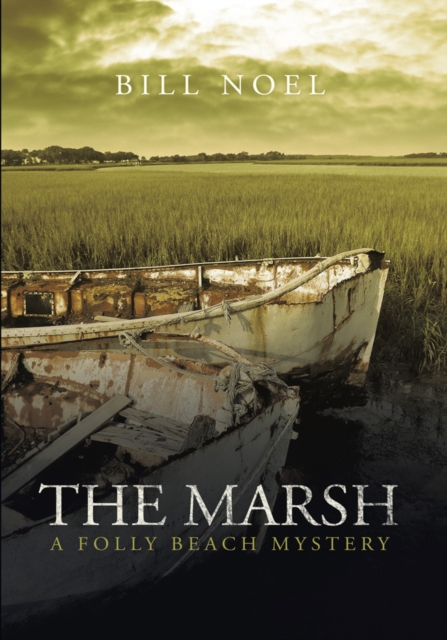 The Marsh : A Folly Beach Mystery, EPUB eBook