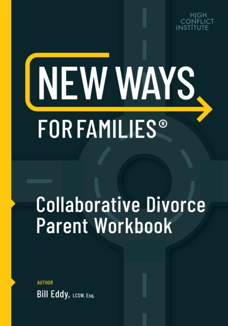 New Ways for Families Collaborative Parent Workbook, Spiral bound Book