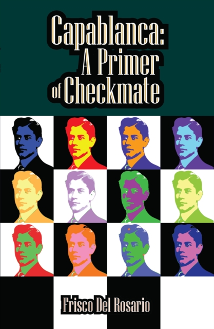 Capablanca : A Primer of Checkmate, EPUB eBook