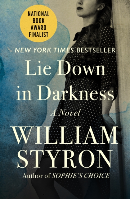 Lie Down in Darkness, EPUB eBook