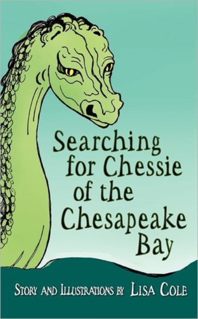 Chessie of the Chesapeake Bay, Paperback / softback Book