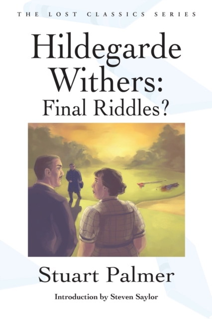 Hildegarde Withers : Final Riddles?, Paperback / softback Book