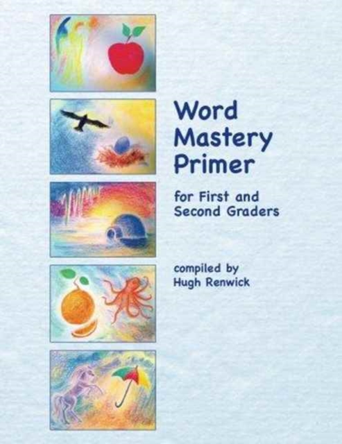 Word Mastery Primer : For First and Second Graders, Paperback / softback Book