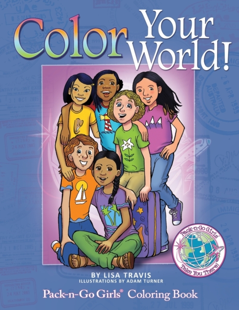 Color Your World! : Pack-N-Go Girls Coloring Book, Paperback / softback Book