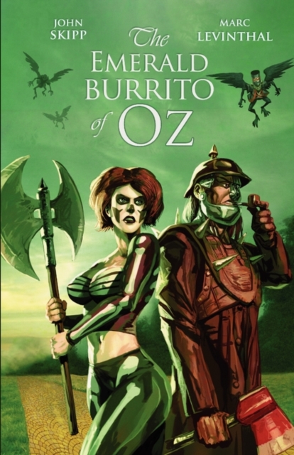 The Emerald Burrito of Oz, Paperback / softback Book