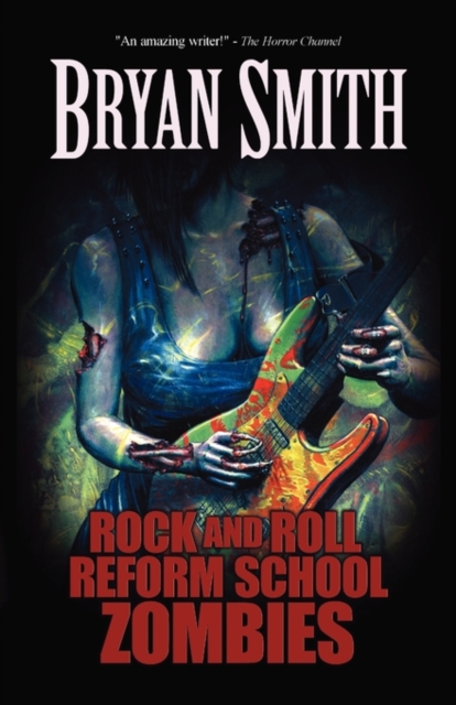 Rock and Roll Reform School Zombies, Paperback / softback Book