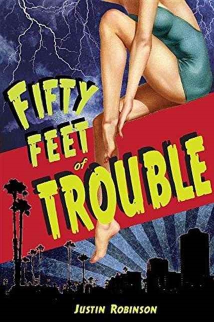 Fifty Feet of Trouble, Paperback / softback Book