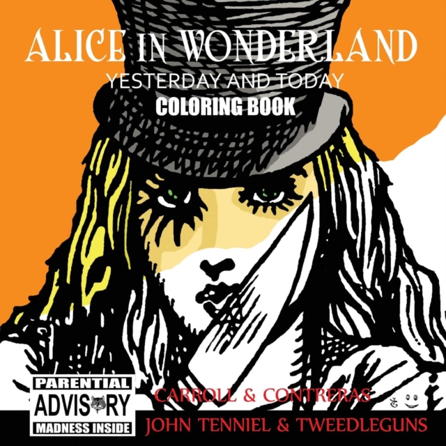 Alice in Wonderland Yesterday and Today Coloring Book, Paperback / softback Book