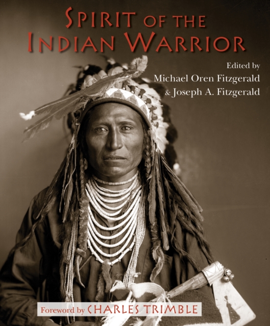 Spirit of the Indian Warrior, Paperback / softback Book