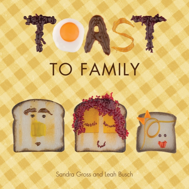 Toast to Family, Board book Book
