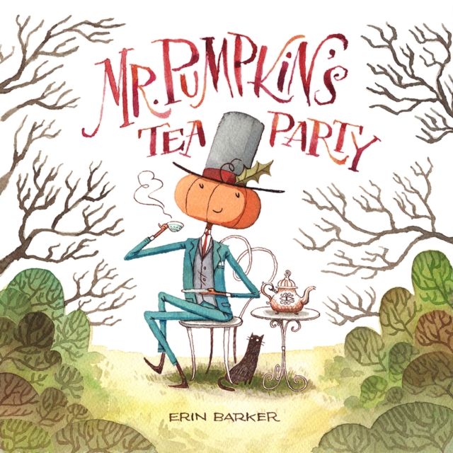 Mr. Pumpkin's Tea Party, Hardback Book