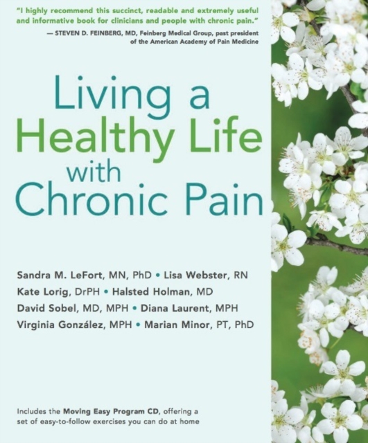 Living a Healthy Life with Chronic Pain, Paperback / softback Book