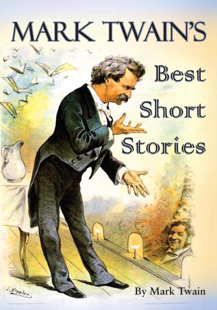 Mark Twain's Best Short Stories, Paperback / softback Book
