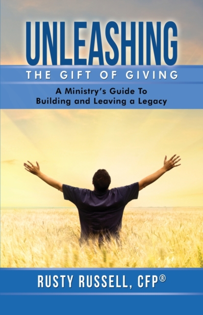 Unleashing the Gift of Giving, Paperback / softback Book