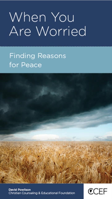When You Are Worried : Finding Reasons for Peace, EPUB eBook