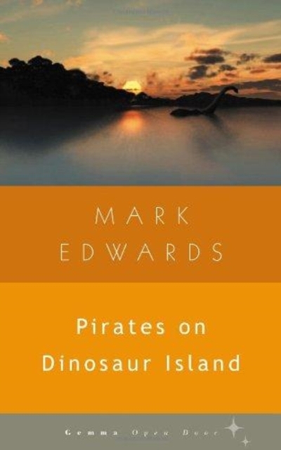 Pirates on Dinosaur Island, Paperback / softback Book
