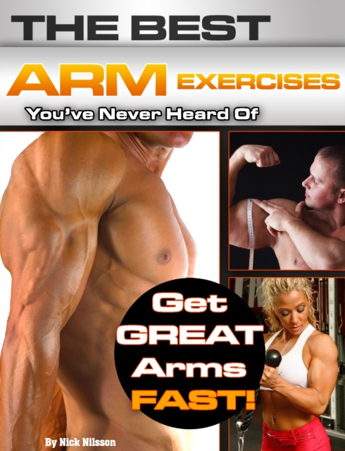 The Best Arm Exercises You've Never Heard Of, EPUB eBook