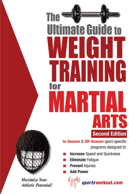 The Ultimate Guide to Weight Training for Martial Arts, EPUB eBook