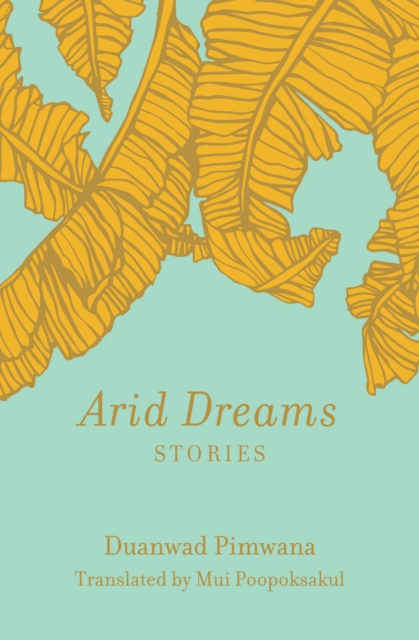 Arid Dreams : Stories, EPUB eBook