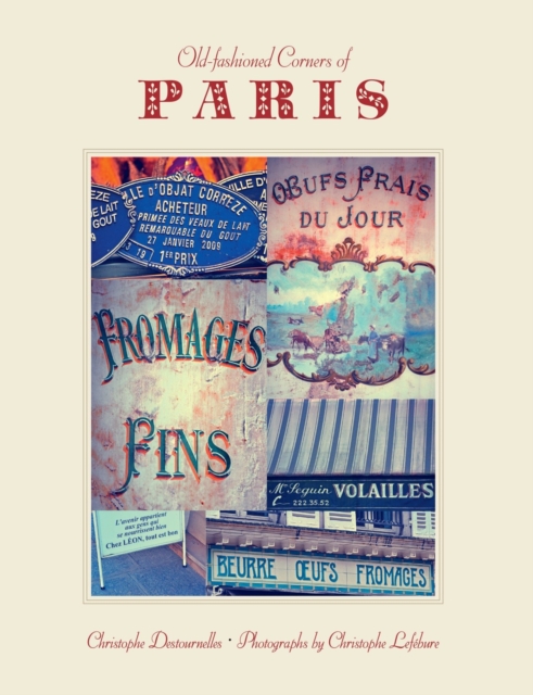 Old-Fashioned Corners Of Paris, Paperback / softback Book